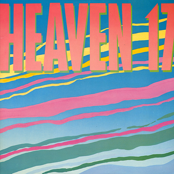 heaven 17 us album 1982