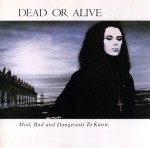 dead-or-alive-madbadanddangeroustoknowuscda