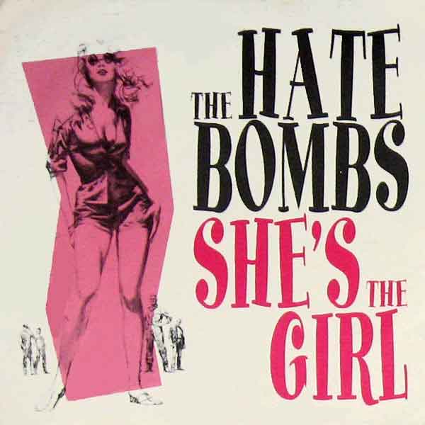 the hate bombs - she's the girl cover